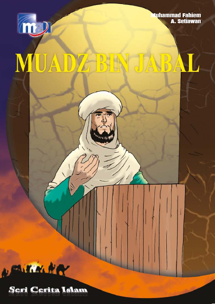 16 Muadz bin Jabal