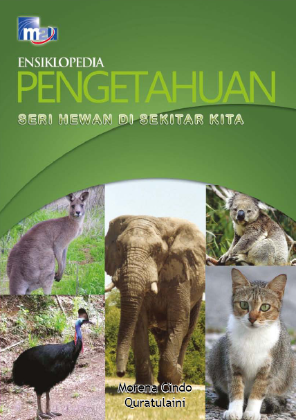 Ensiklopedia Pengetahuan Seri Hewan Di Sekitar Kita