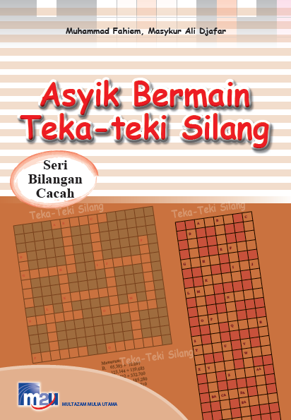 asyik bermain teka teki silang Seri Bilangan Cacah : Asyik Bermain Teka-teki Silang