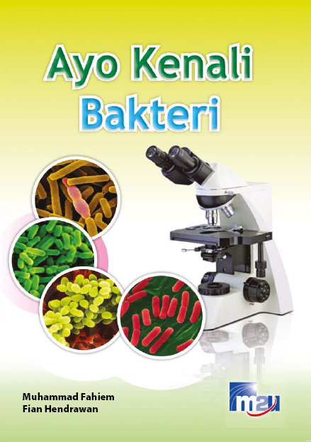 Ayo Kenali Bakteri
