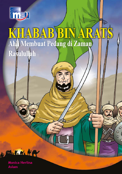 Khabab bin Arats Ahli membuat Pedang di Zaman Rasulullah