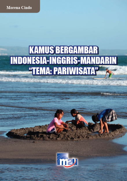 Kamus Bergambar Indonesia - Inggris - Mandarin Tema: Pariwisata